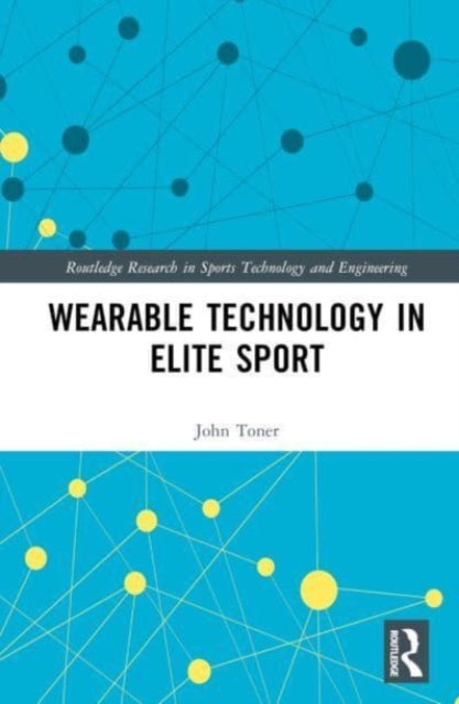 Wearable Technology in Elite Sport: A Critical Examination