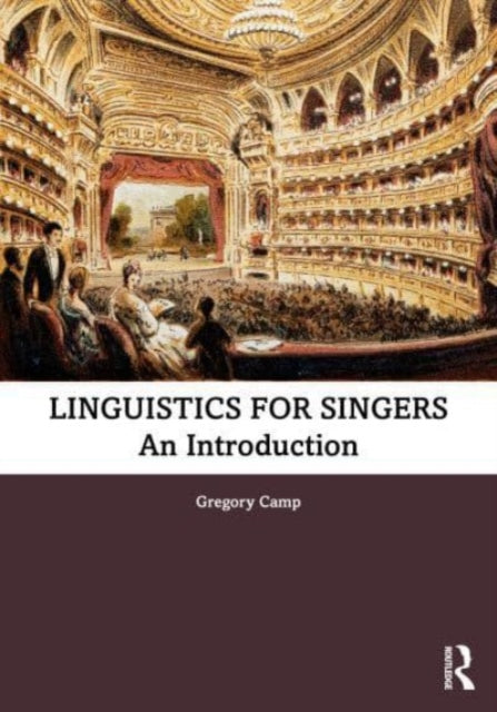 Linguistics for Singers: An Introduction