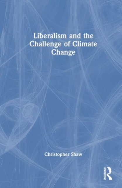 Liberalism and the Challenge of Climate Change