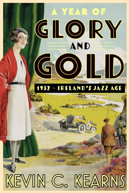 A Year of Glory and Gold: 1932 - Ireland's Jazz Age