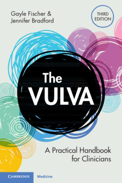 The Vulva: A Practical Handbook for Clinicians