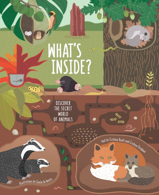 What's Inside? Discover the Secret World of Animals