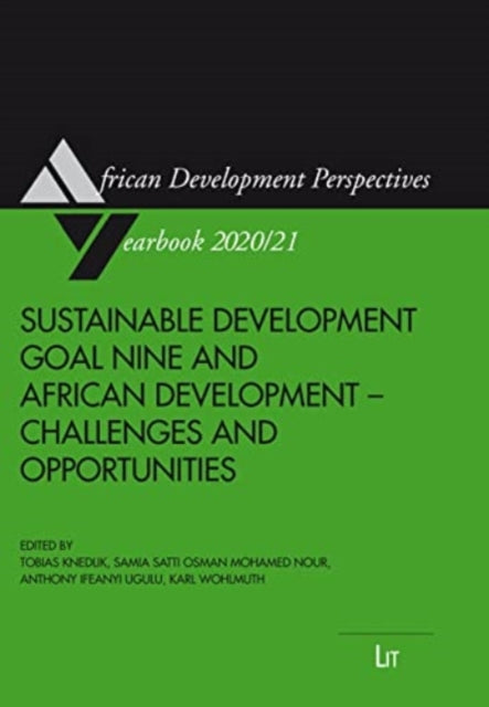 Sustainable Development Goal Nine and African Development: Challenges and Opportunities