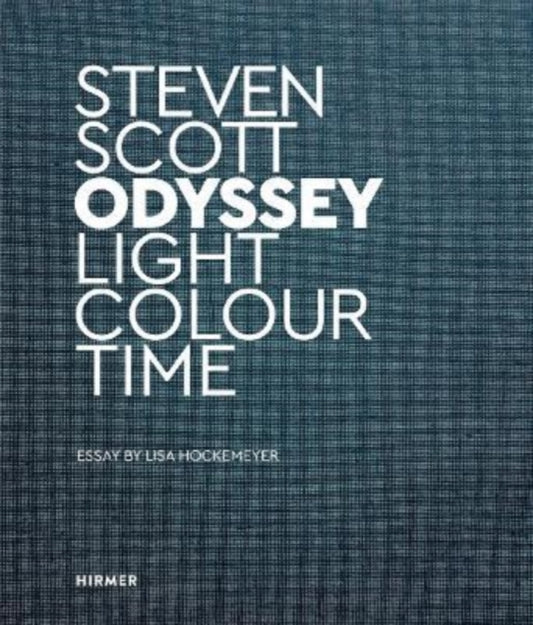 Steven Scott: Odyssey: Light Colour Time