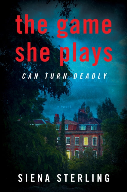 The Game She Plays: A Novel