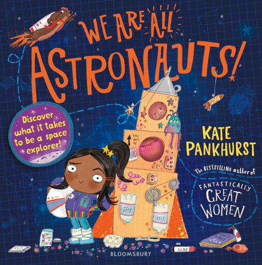 We Are All Astronauts: Discover what it takes to be a space explorer!