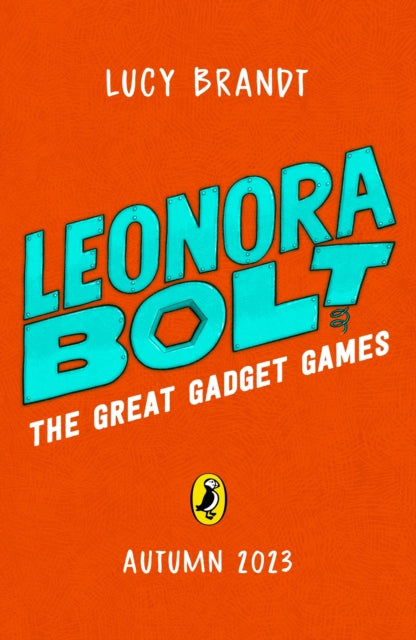 Leonora Bolt: The Great Gadget Games