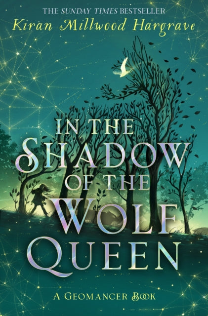 Geomancer: In the Shadow of the Wolf Queen: Book 1