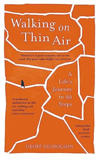 Walking on Thin Air: A Life's Journey in 99 Steps