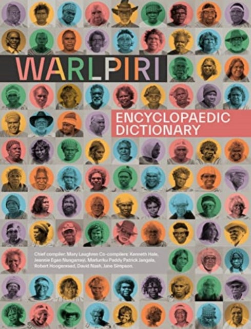 Warlpiri Encyclopaedic Dictionary: Warlpiri yimi-kirli manu jaru-kurlu