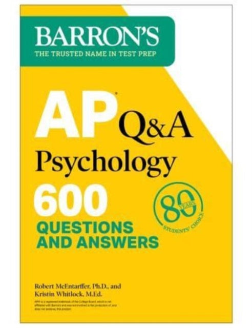 AP Q&A Psychology, Second Edition: 600 Questions and Answers