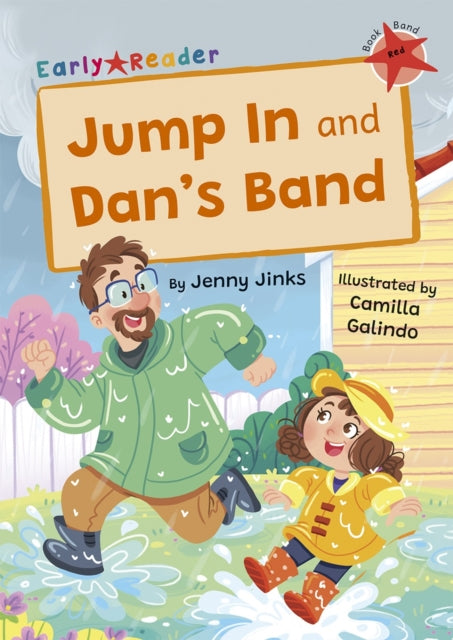 Jump In and Dan's Band: (Red Early Reader)