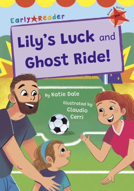 Lily's Luck and Ghost Ride!: (Red Early Reader)