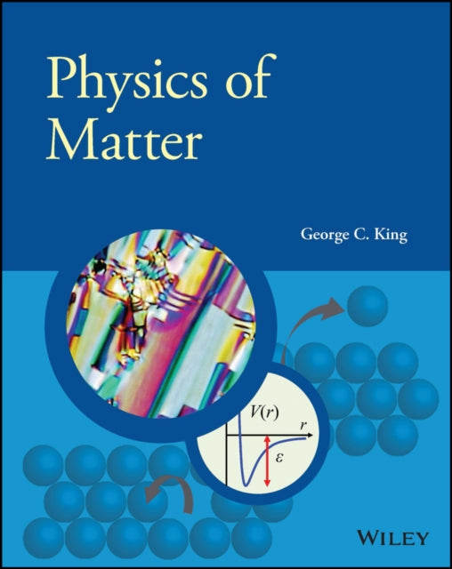 Physics of Matter