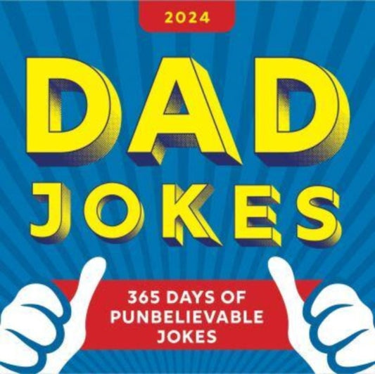 2024 Dad Jokes Boxed Calendar: 365 Days of Punbelievable Jokes