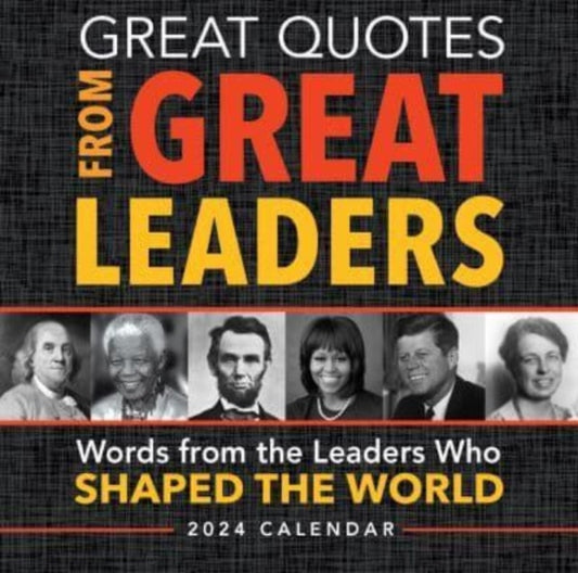 2024 Great Quotes From Great Leaders Boxed Calendar