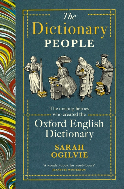 The Dictionary People: The unsung heroes who created the Oxford English Dictionary