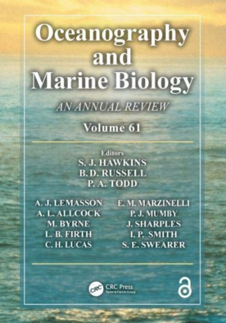 Oceanography and Marine Biology: An annual review. Volume 61