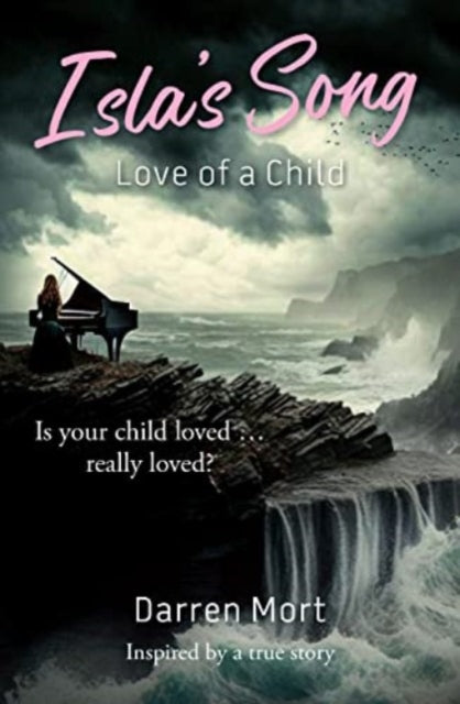 Isla's Song: Love of a Child