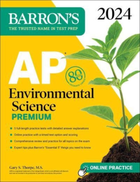 AP Environmental Science Premium, 2024: 5 Practice Tests + Comprehensive Review + Online Practice