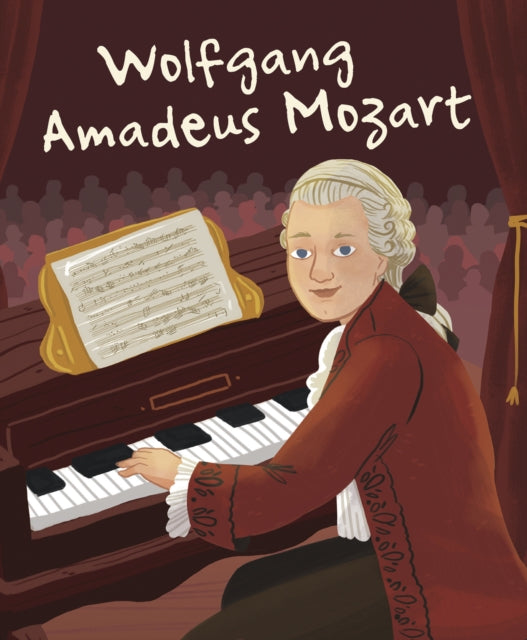 Wolfgang Amadeus Mozart: Genius