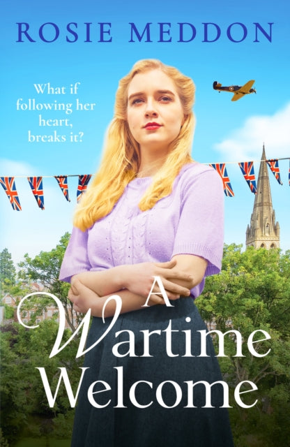 A Wartime Welcome: An emotional and romantic WWII saga