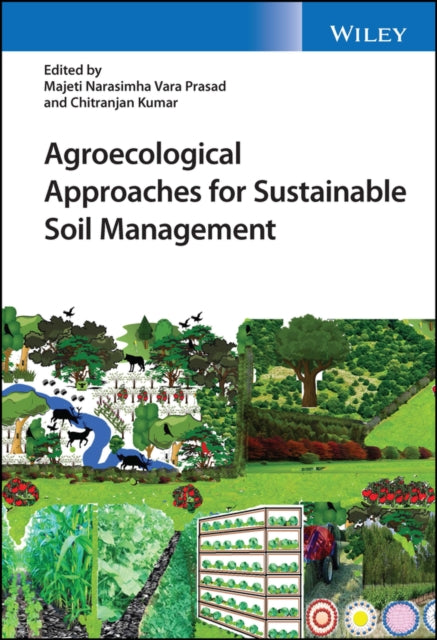 Agroecological Approaches for Sustainable Soil Management