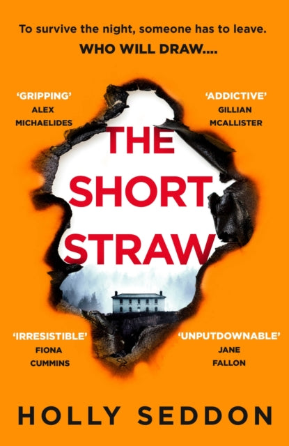 The Short Straw: 'An intensely readable and gripping pageturner' - Alex Michaelides