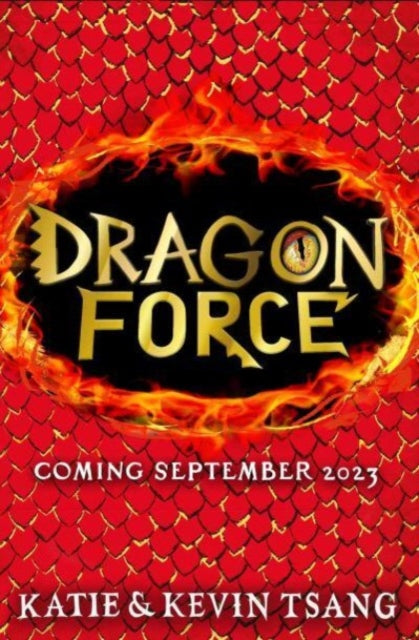 Dragon Force: Infinity's Secret: The brand-new book from the authors of the bestselling Dragon Realm series