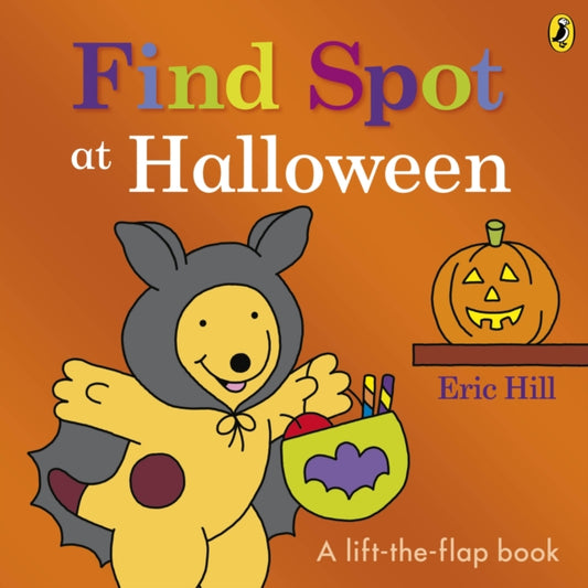 Find Spot at Halloween: A Lift-the-Flap Story