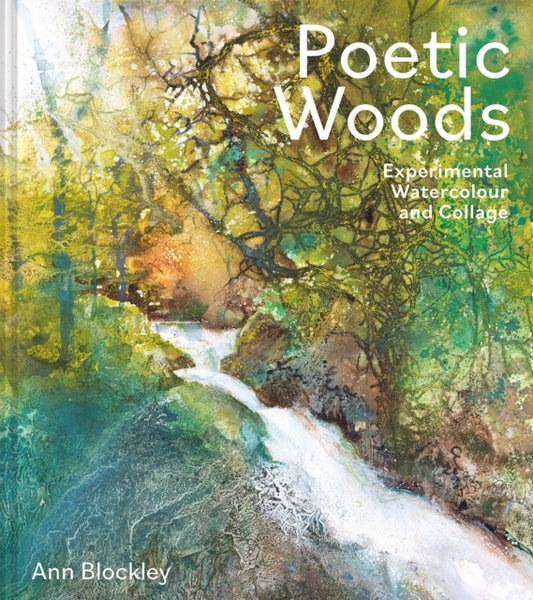 Poetic Woods: Experimental Watercolour and Collage