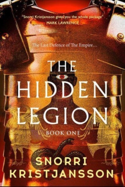 The Hidden Legion: The Blood Dawn Trilogy Book One
