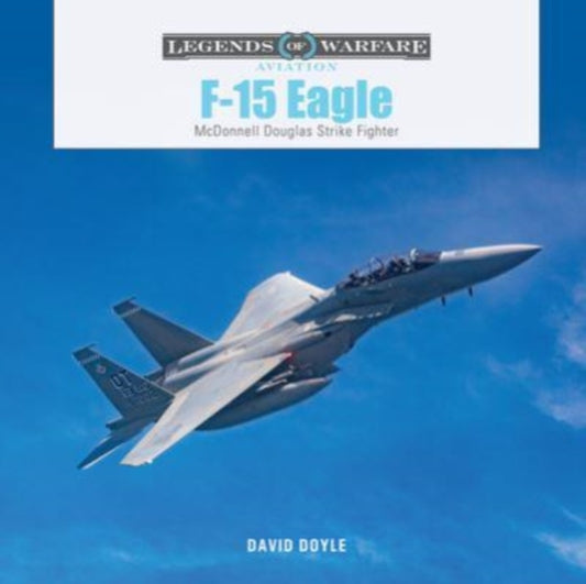 F-15 Eagle: McDonnell Douglas Strike Fighter