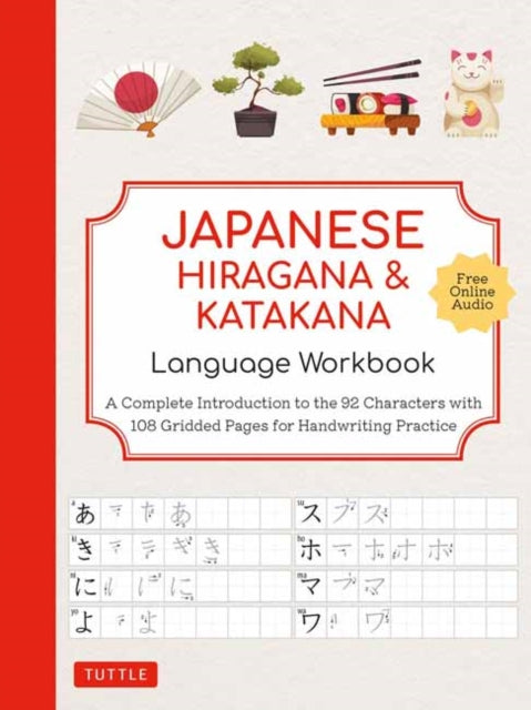 Japanese Hiragana and Katakana Language Workbook