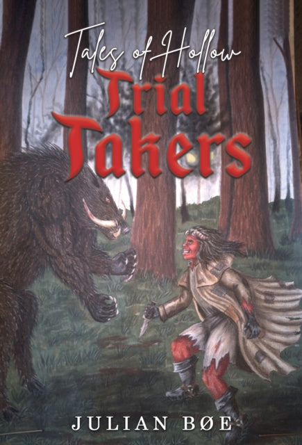 Tales of Hollow; Trial Takers