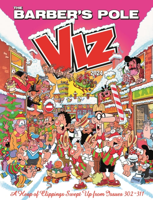 Viz Annual 2024: The Barber's Pole: A Heap of Clippings Swept Up from Issues 302-311