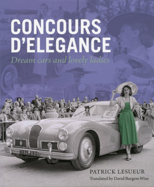 Concours d'Elegance: Dream Cars and Lovely Ladies