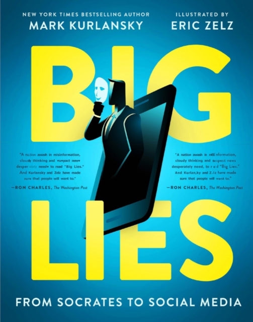 BIG LIES: from Socrates to Social Media