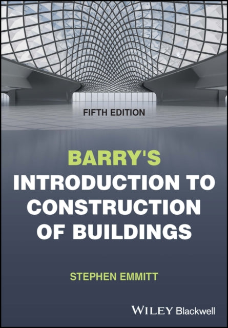 Barry's Introduction to Construction of Buildings