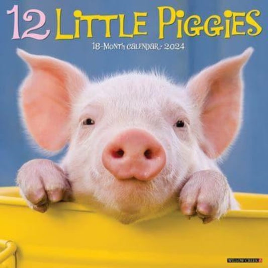 12 Little Piggies 2024 12 X 12 Wall Calendar