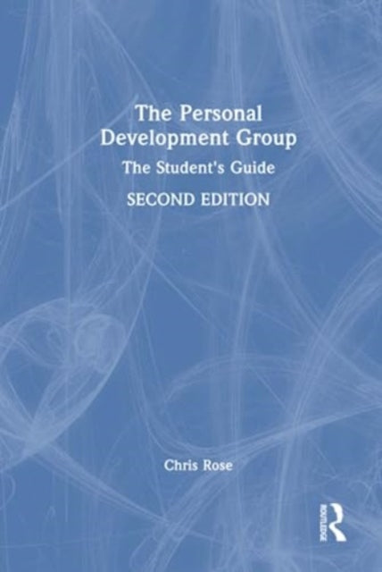 The Personal Development Group: The Student's Guide