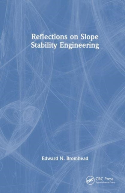 Reflections on Slope Stability Engineering