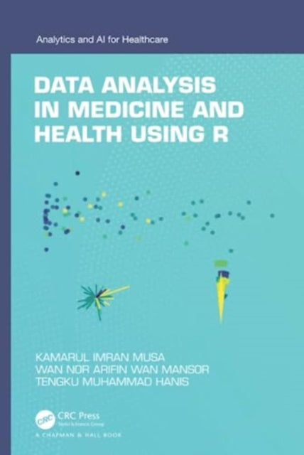 Data Analysis in Medicine and Health using R