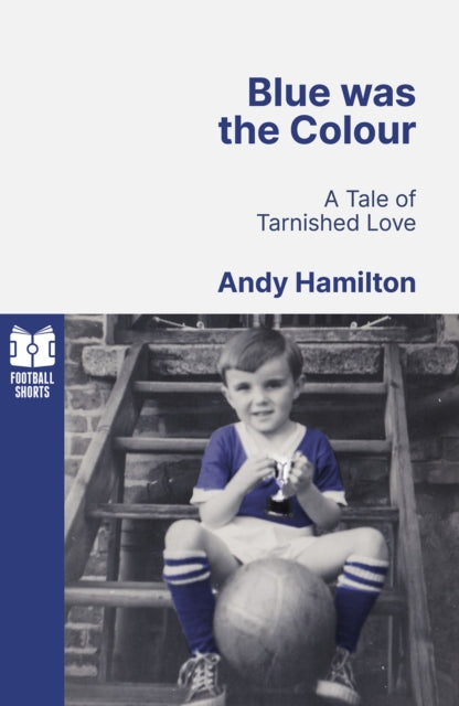 Blue was the Colour: A Tale of Tarnished Love