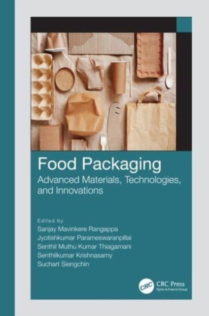 Food Packaging: Advanced Materials, Technologies, and Innovations