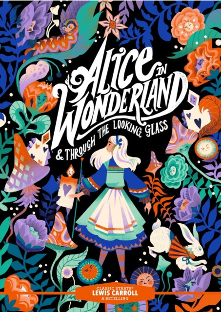 Classic Starts (R): Alice in Wonderland & Through the Looking-Glass