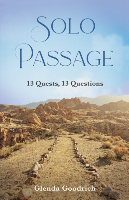 Solo Passage: 13 Quests, 13 Questions