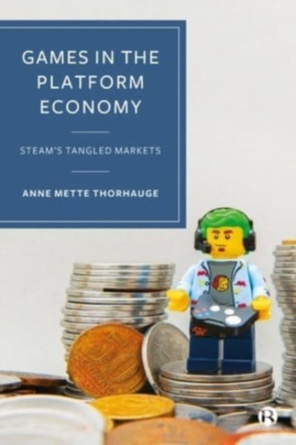 Games in the Platform Economy: Steam's Tangled Markets