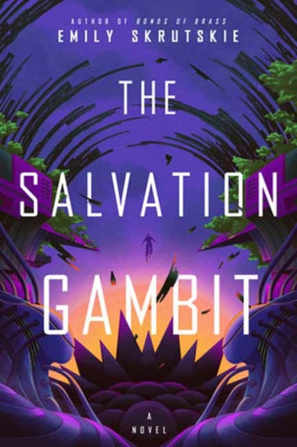 The Salvation Gambit: A Novel
