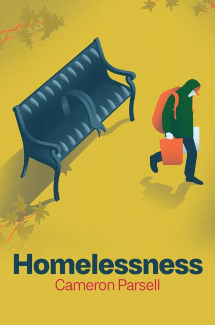 Homelessness: A Critical Introduction